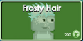 Frosty Hair in Growtoken Store.