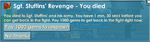 The UI which appears when you get killed by Sgt. Stuffins and his minions