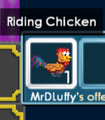 Riding Chicken in trade.
