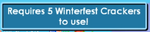 The notification that appears when one attempts to use a Deluxe Winterfest Cracker without 5 Winterfest Crackers inside their inventory