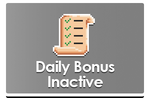 Daily Bonus Inactive