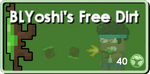 A screenshot of BLYoshi's Free Dirt's old store button